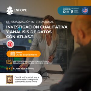 ESPECIALIZACIÓN INTERNACIONAL EN INVESTIGACIÓN CUALITATIVA Y ANÁLISIS DE DATOS CON ATLAS.TI