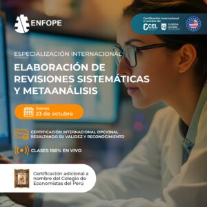 ESPECIALIZACIÓN EN ELABORACIÓN DE REVISIONES SISTEMÁTICAS Y METAANÁLISIS